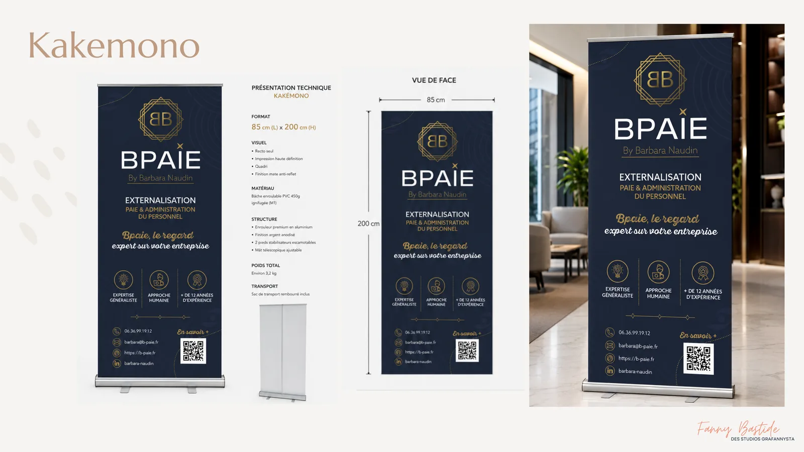 Kakémono B'paie accompagné de sa fiche technique : format 85 x 200 cm, bâche PVC 450 g ignifugée, impression quadri, finition mate anti-reflet